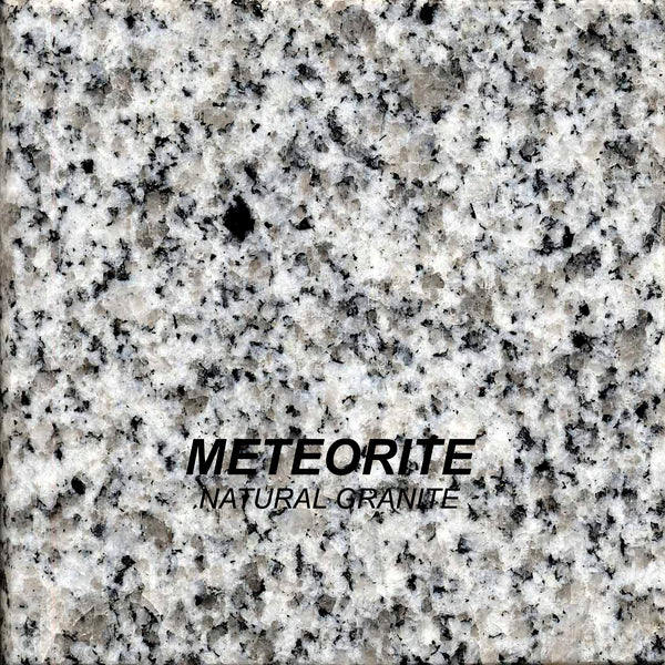 NATURAL GRANITE - METEORITE